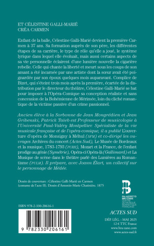 Et Célestine Galli-Marié créa Carmen