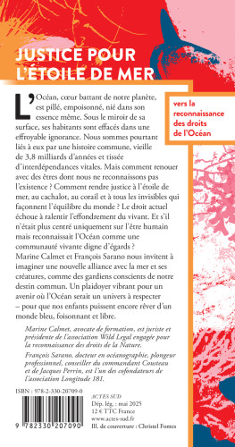 Justice pour l'étoile de mer