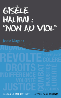 Gisèle Halimi : "Non au viol"