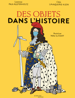Des objets dans l'Histoire
