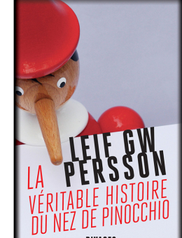 La véritable histoire du nez de Pinocchio
